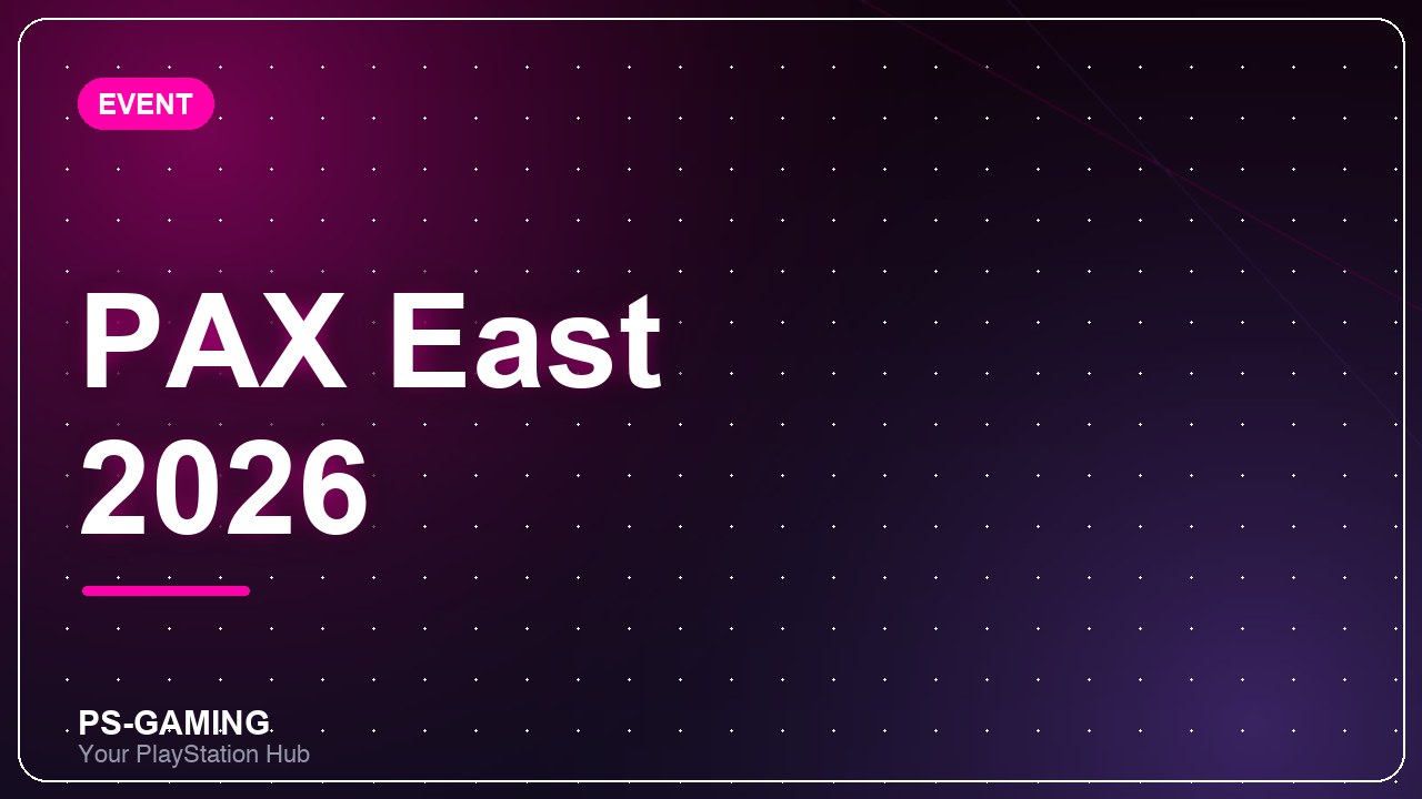 PAX East 2026